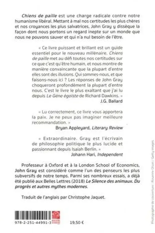 Chiens de paille. Réflexions sur les humains et autres animaux, John Gray