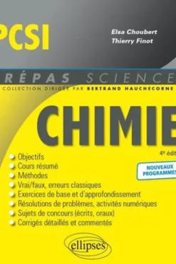 Chimie PCSI. 4e édition, Elsa Choubert