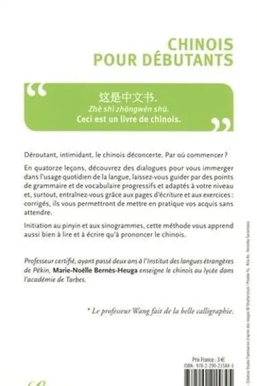 Chinois pour débutants, Marie-Noëlle Bernès-Heuga