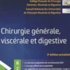 Chirurgie générale, viscérale et digestive. 3e édition actualisée, Jérémie Lefèvre