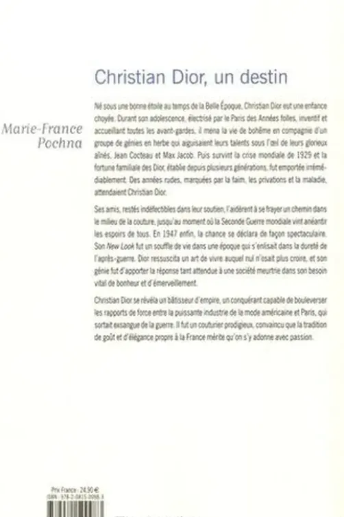 Christian Dior, un destin, Marie-France Pochna