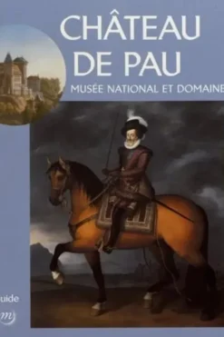 Château de Pau. Musée national et domaine, Paul Mironneau