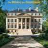 101 châteaux du Bordelais du Médoc au Sauternais, Collectif