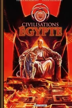Civilisations : Egypte, France Richemond