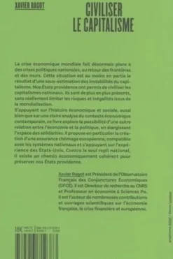 Civiliser le capitalisme, Xavier Ragot