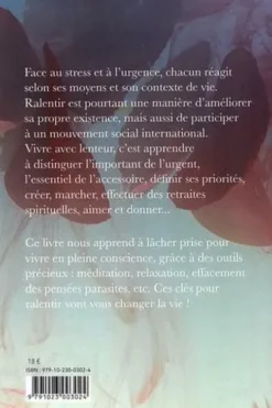 15 clés pour ralentir. Lâcher prise, se recentrer, s'épanouir, Richard Essel