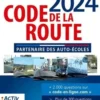 Code de la route. Edition 2024, Activ Permis
