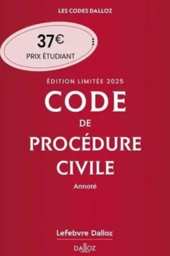 Code de procédure civile annoté. Edition limitée, Edition 2025, Pierre Callé