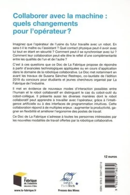 Collaborer avec la machine : quels changements pour l'opérateur ?, Anne-Sophie Dubey