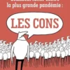 Comment lutter contre la plus grande pandémie : les cons, Susie Jouffa