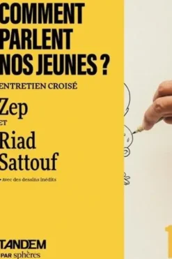 Comment parlent nos jeunes ? Entretien croisé entre Zep et Riad Sattouf à l'Académie des Beaux-Arts de Paris, César Marchal