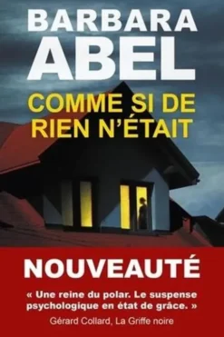 Comme si de rien n'était, Barbara Abel
