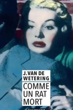 Comme un rat mort, Janwillem Van de Wetering