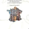 Communiquer demain. Nouvelles technologies de l'information et de la communication, Collectif