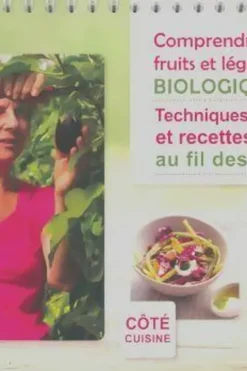 Comprendre les fruits et les légumes biologiques, Cécile Morvan