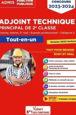 Concours adjoint technique principal de 2e classe - Externe, interne, 3e voie, examen professionnel, catégorie C. Tout-en-un, Edition 2023-2024, Olivier Bellégo