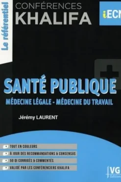 Conférences Khalifa Santé publique. Médecine légale, médecine du travail, Jérémy Laurent