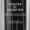 Conter et compter. Raison d'être et mesure d'impact, le sens au coeur de la gouvernance, Gérard Schoun