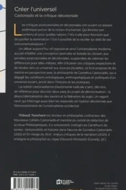 Créer l'universel. Castoriadis et la critique décoloniale, Thibault Tranchant