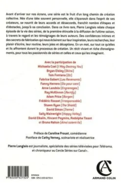 Créer une série. Témoignages croisés et confidences des auteurs de The Shield, Dix pour cent, Happy Valley, Borgen..., Pierre Langlais