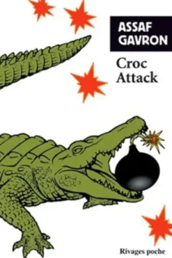 Croc Attack, Assaf Gavron