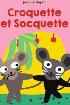 Croquette et Socquette, Jeanne Boyer