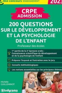 CRPE - Admission. 200 questions sur le développement et la psychologie de l'enfant, Edition 2023, Michèle Guilleminot