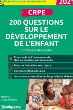 CRPE. 200 questions sur le développement de l'enfant , Edition 2021, Michèle Guilleminot