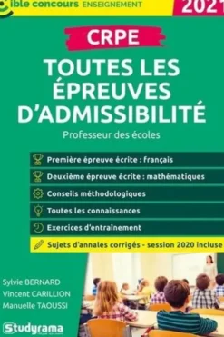 CRPE toutes les épreuves d'admissibilité. Edition 2021, Sylvie Bernard