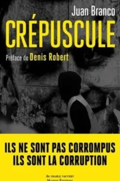 Crépuscule, Juan Branco