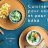 Cuisiner pour soi et pour bébé, Fitspau