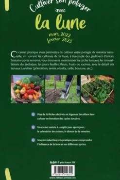 Cultiver son potager avec la lune. Mars 2022 - février 2023, Edition 2022-2023, Losange