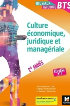 Culture économique, juridique et managériale BTS 2e année. Edition 2019, Jean-Charles Diry