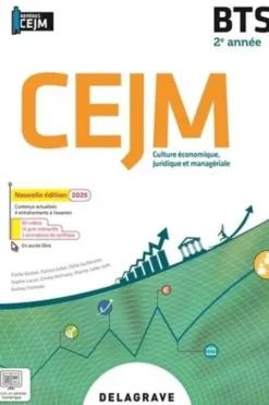 Culture économique, juridique et managériale (CEJM) BTS 2e année. Edition 2025, Elodie Barbet