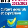 Culture générale et expression. BTS 1re et 2e années, Edition 2022-2023, Christel Pommier-Morand