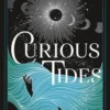 Curious Tides Tome 1 : De la lune et des marées, Pascale Lacelle
