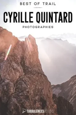 Cyrille Quintard. Photographies