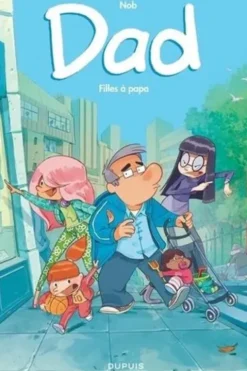 Dad Tome 1 : Filles à papa, Nob