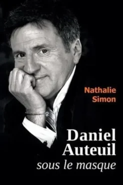 Daniel Auteuil sous le masque, Nathalie Simon