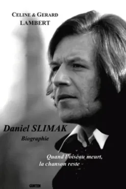Daniel Slimak, Gérard Lambert