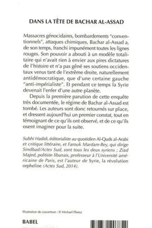 Dans la tête de Bachar al-Assad. Edition revue et augmentée, Subhi Hadidi