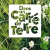 Dans un carré de terre, Samuel Rebulard
