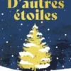 D'autres étoiles. Un conte de Noël, Ingvild H. Rishøi