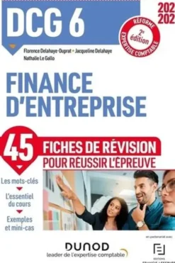 DCG 6 Finance d'entreprise. Fiches de révision, Edition 2020-2021, Florence Delahaye-Duprat