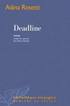 Deadline, Adina Rosetti