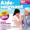 DEAS Diplôme d'Etat d'aide-soignant. Toute la formation, modules de 1 à 10 + AFGSU 2, 4e édition, Kamel Abbadi