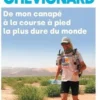 De mon canapé à la course la plus dure au monde. Comment j'en suis venu à courir 250 km dans le Sahara dix-huit mois après m'être acheté ma première paire de chaussures de sport, Grégoire Chevignard
