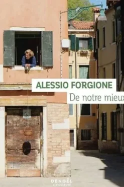 De notre mieux, Alessio Forgione