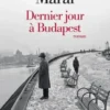 Dernier jour à Budapest, Sándor Márai