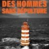 Des hommes sans sépulture, Denis Lépée